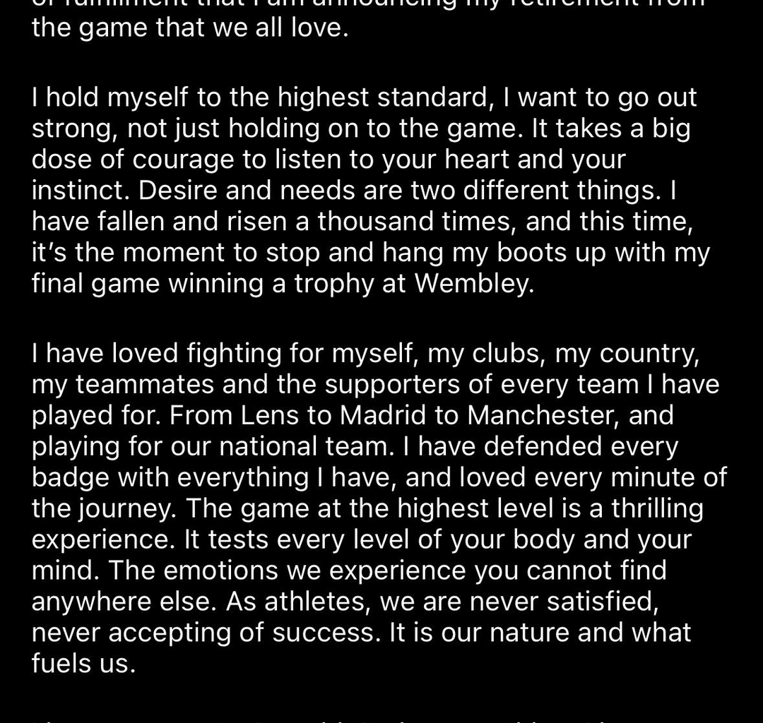 Raphael Varane announced on instagram his retirement from professional football: "They say all good things must come to an end."