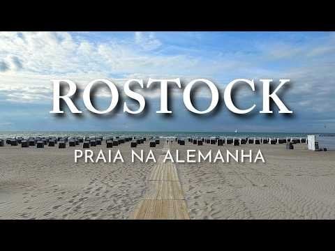 a beach and a city full of history, come with me and get to know Rostock, Germany