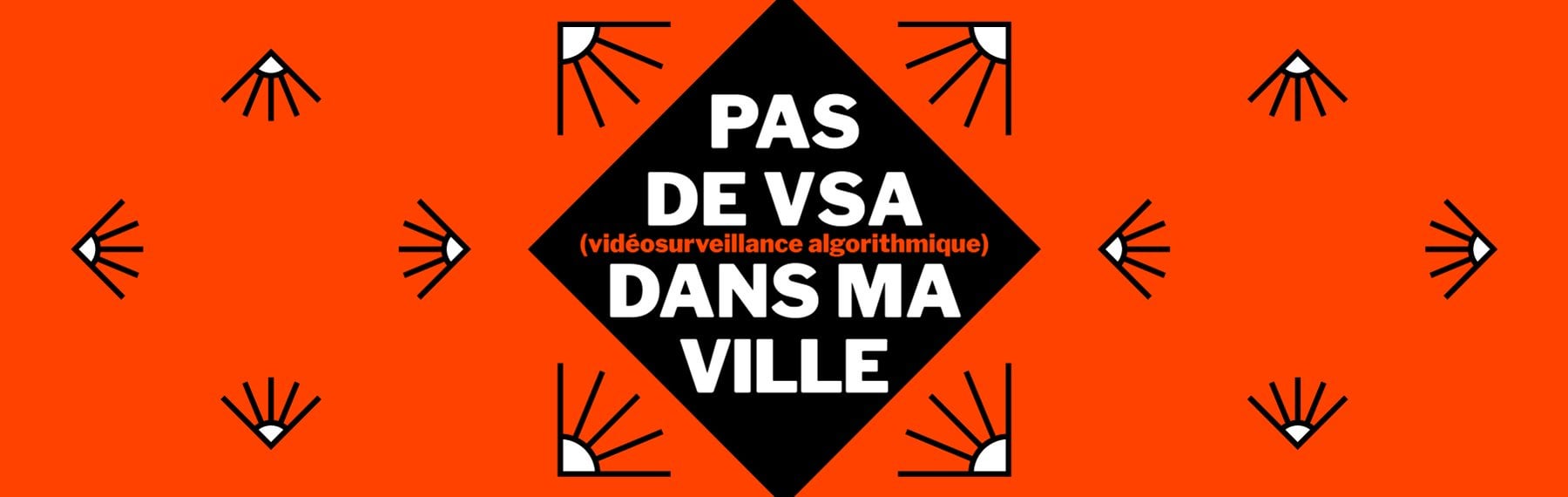 Pas de VSA dans ma ville – La Quadrature du Net