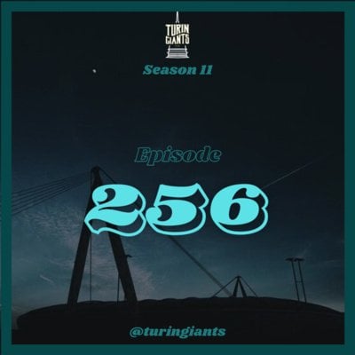 Turin Giants Podcast 256. Enjoy and thanks for letting me post.