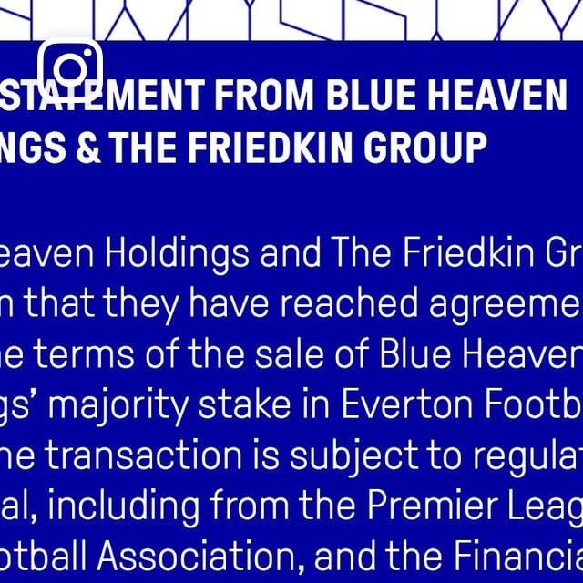 Everton's official club statement on The Friedkin Group's takeover on Instagram