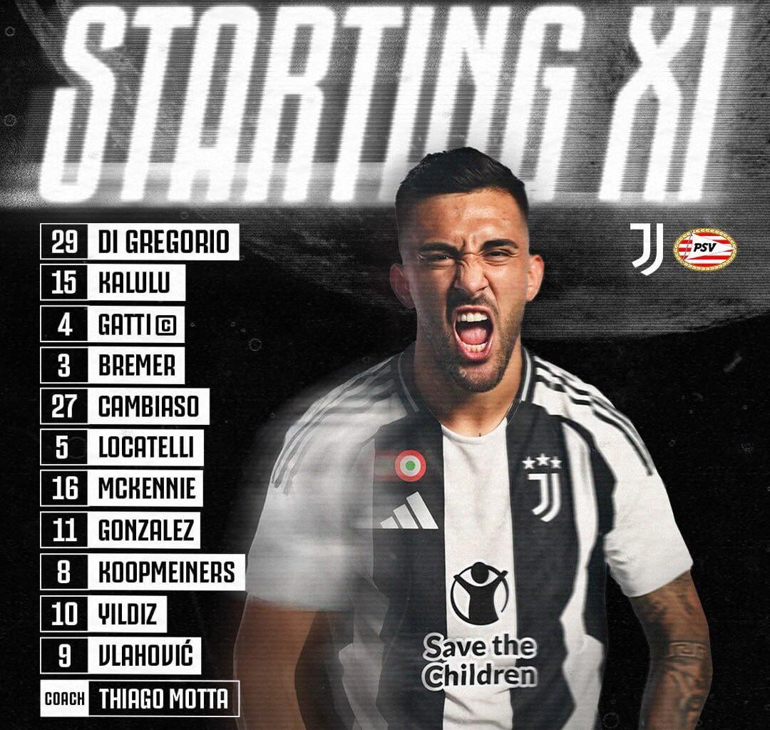 Starting XI Juve VS PSV