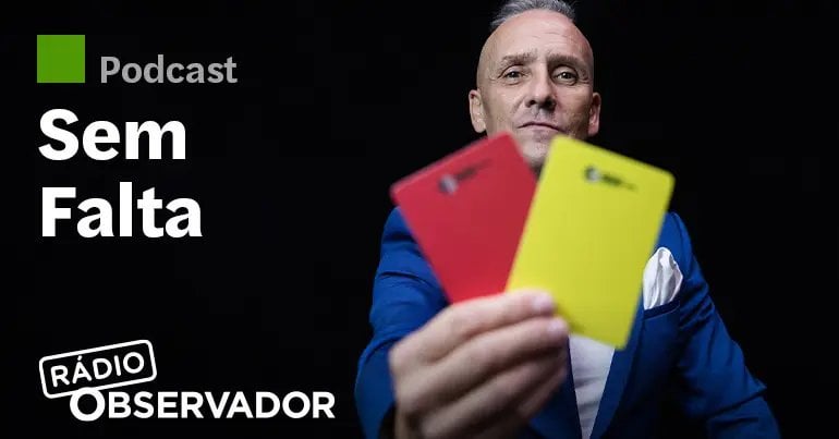 "Há falta sobre Safira antes do empate" rubrica Sem Falta do Observador
