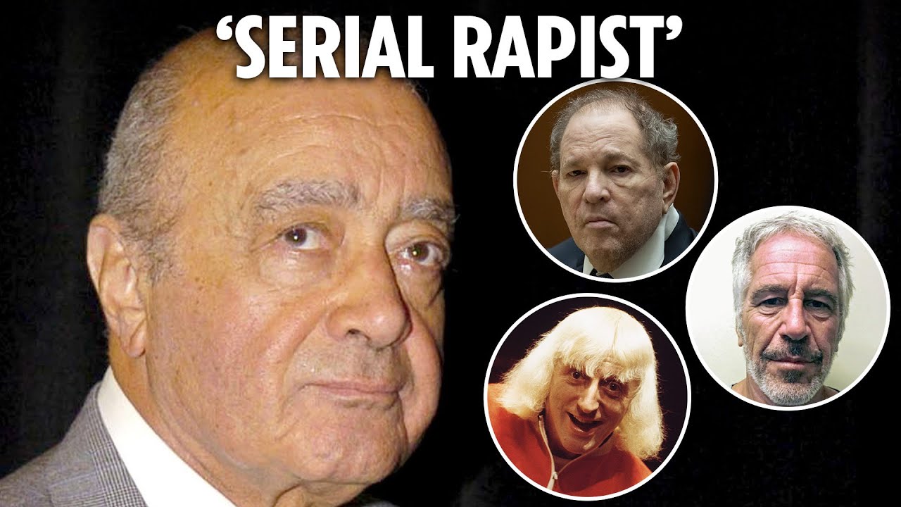 Mohamed Al Fayed was ‘WORST of Savile, Epstein & Weinstein’ with ‘100 victims’ & Harrods ‘cover-up’
