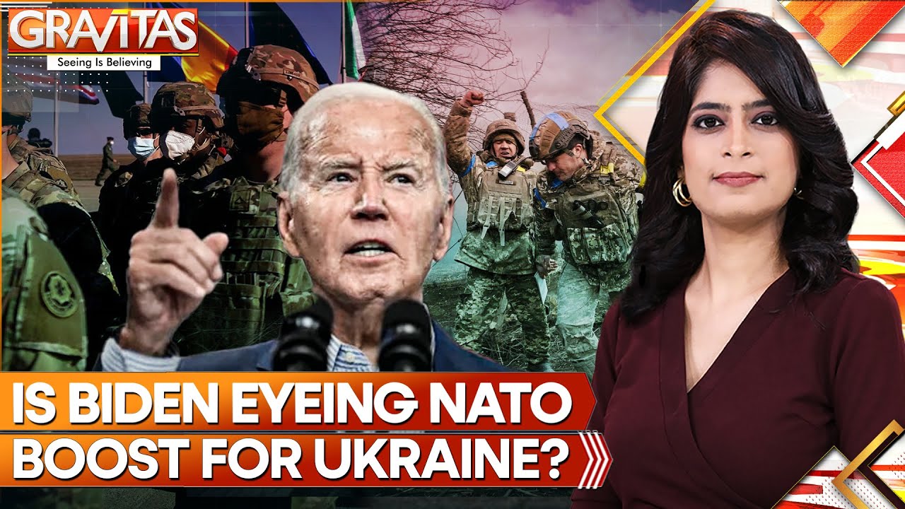 Biden Eyeing NATO Boost for Ukraine? Kyiv Frustrated Over Weapons Restrictions | GRAVITAS