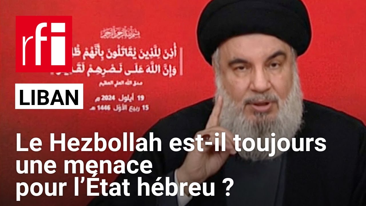 Liban : le Hezbollah est-il toujours une menace pour l’État hébreu ? • RFI