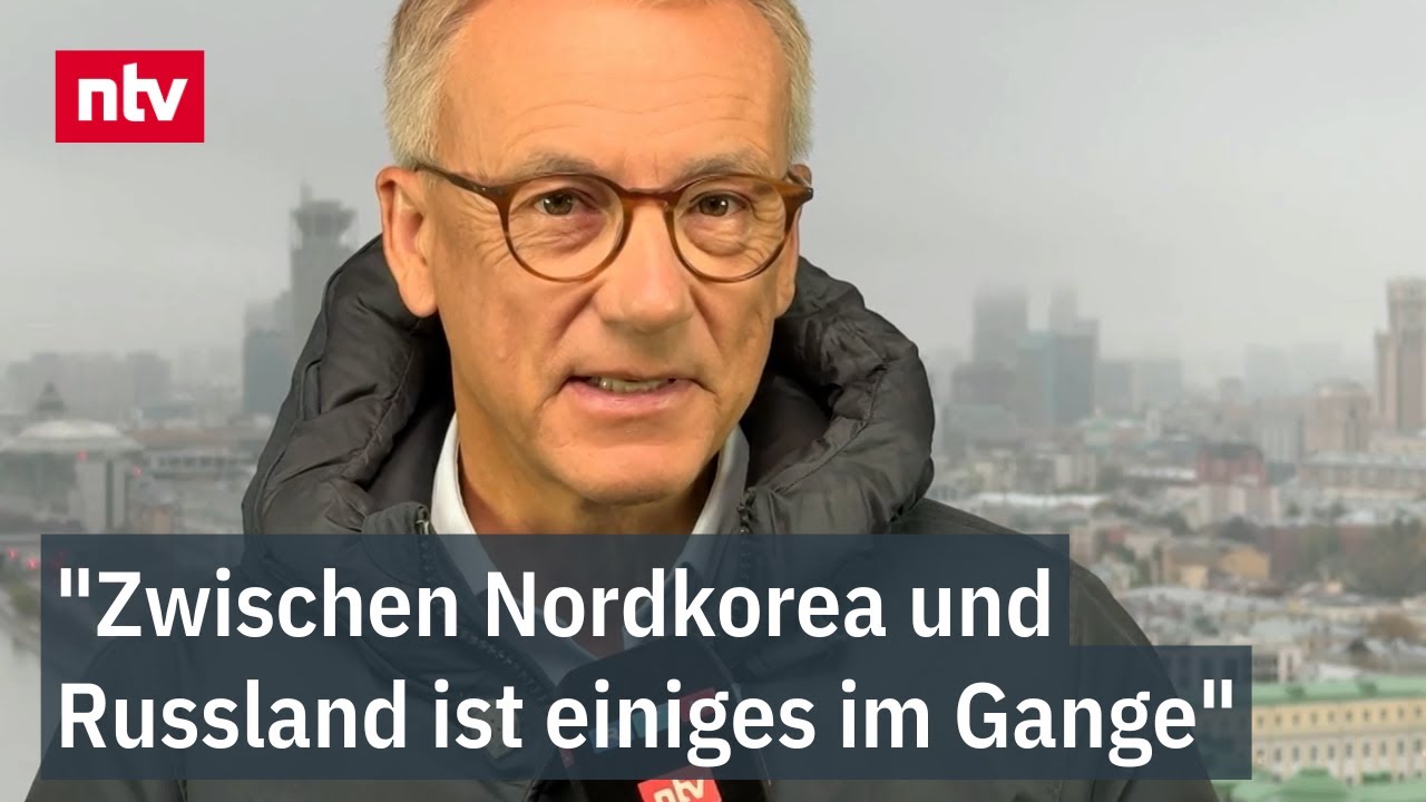 "Zwischen Nordkorea und Russland ist einiges im Gange" - Munz zu Partnerschaftsabkommen| ntv
