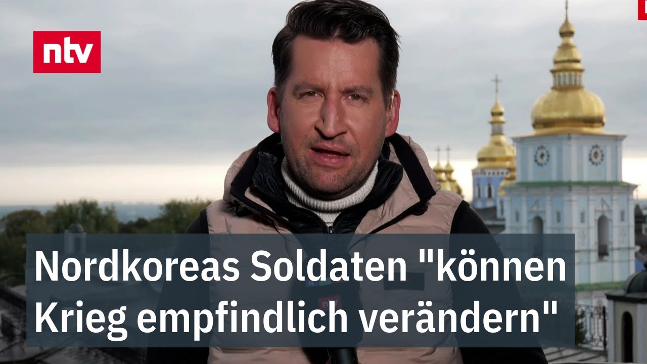 Nordkoreas Soldaten "können Krieg empfindlich verändern" - ntv-Reporter zu Sorgen in Kiew | ntv