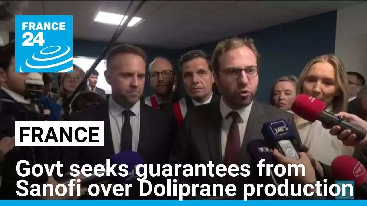 France seeks job guarantees from Sanofi over Doliprane painkiller production • FRANCE 24 English