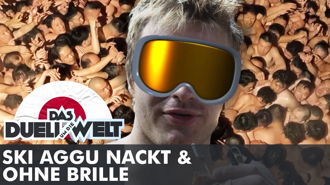 Ski Aggu nackt & ohne Brille | Für Joko beim Naked Men Festival in Japan