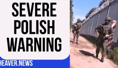 Poland Issues URGENT Warning
