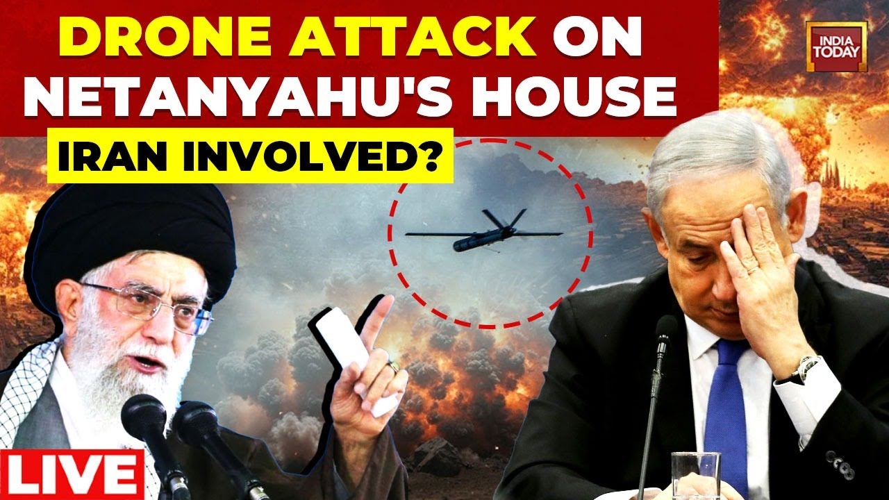 Netanyahu's House Attack LIVE Updates: Drone Attack On Israeli PM Netanyahu's House | Iran Involved?
