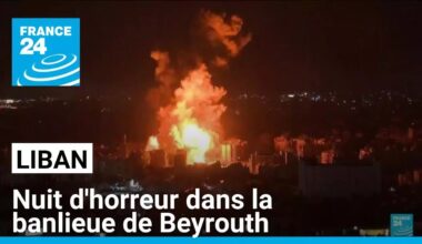 Guerre au Liban : nuit d'horreur à Beyrouth • FRANCE 24