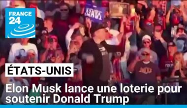 Présidentielle américaine : Elon Musk lance une loterie pour soutenir Donald Trump • FRANCE 24