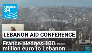 France kicks off Lebanon aid conference with 100 million euro pledge • FRANCE 24 English