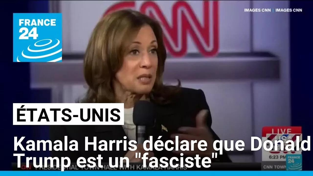 Présidentielle américaine : Kamala Harris déclare que Donald Trump est un "fasciste"