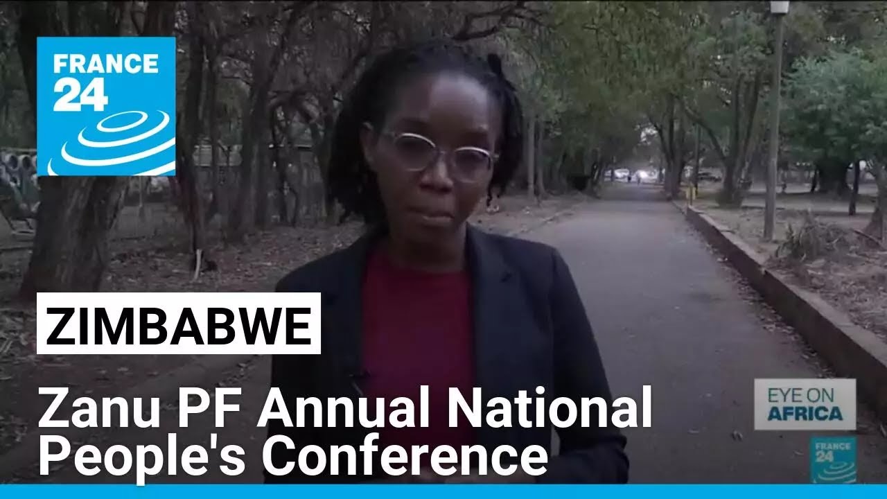 The Zanu PF Annual National People's Conference, a key event for the country • FRANCE 24 English