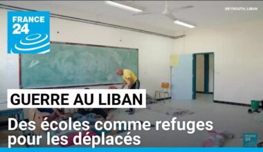 Au Liban, des écoles comme refuges pour les déplacés • FRANCE 24