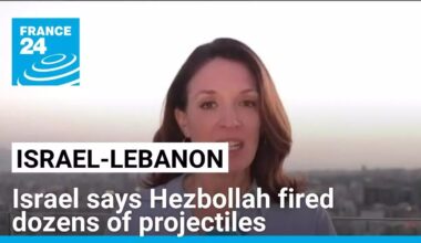 Israel says Hezbollah fired dozens of projectiles from Lebanon • FRANCE 24 English