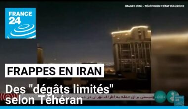 Frappes israéliennes en Iran : des sites militaires visés et des "dégâts limités" (selon Téhéran)