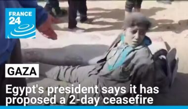 Egypt's president says it has proposed a 2-day Gaza cease-fire and release of 4 hostages