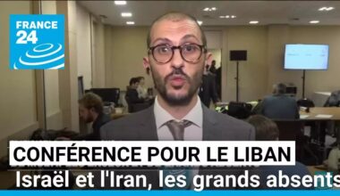 Conférence pour le Liban : Israël et l'Iran, les grands absents • FRANCE 24