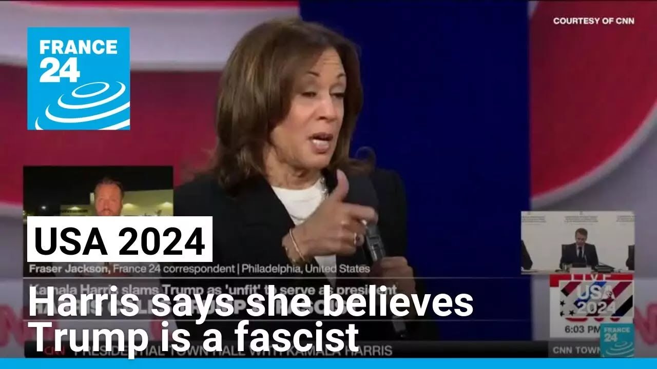 Kamal Harris says she believes Donald Trump is a 'fascist' • FRANCE 24 English