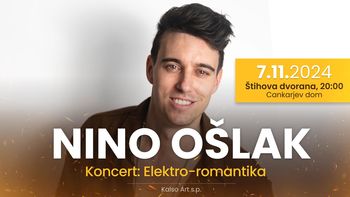 NINO OŠLAK PRAZNUJE 15 LET GLASBENE KARIERE Z VELIKIM KONCERTOM V CANKARJEVEM DOMU