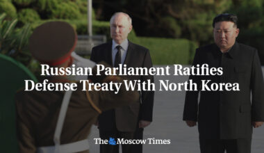 Russian Parliament Ratifies Defense Treaty With North Korea