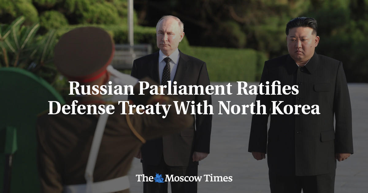 Russian Parliament Ratifies Defense Treaty With North Korea