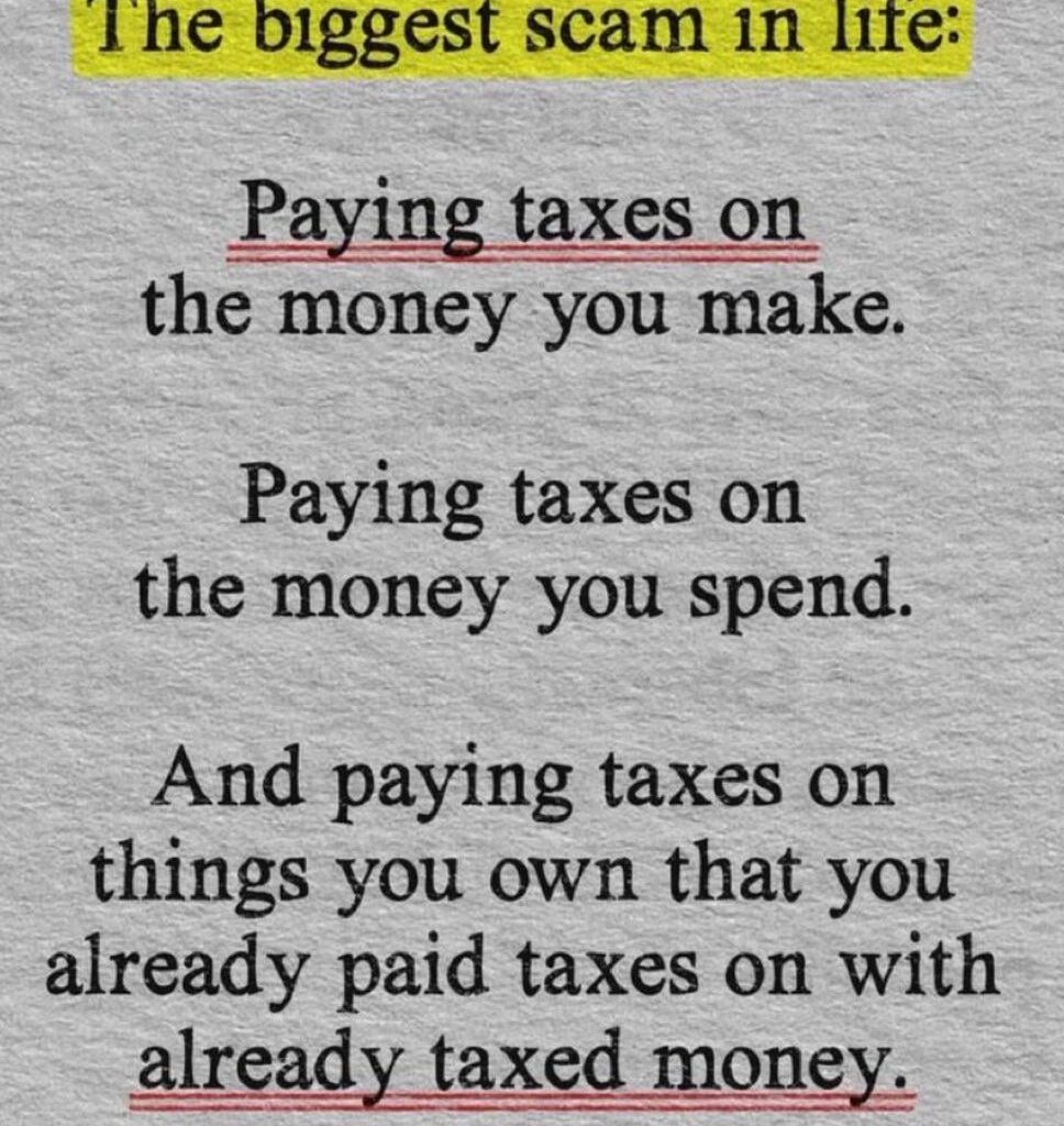 If they can just print money out of thin air, why do they tax the regular people so much?