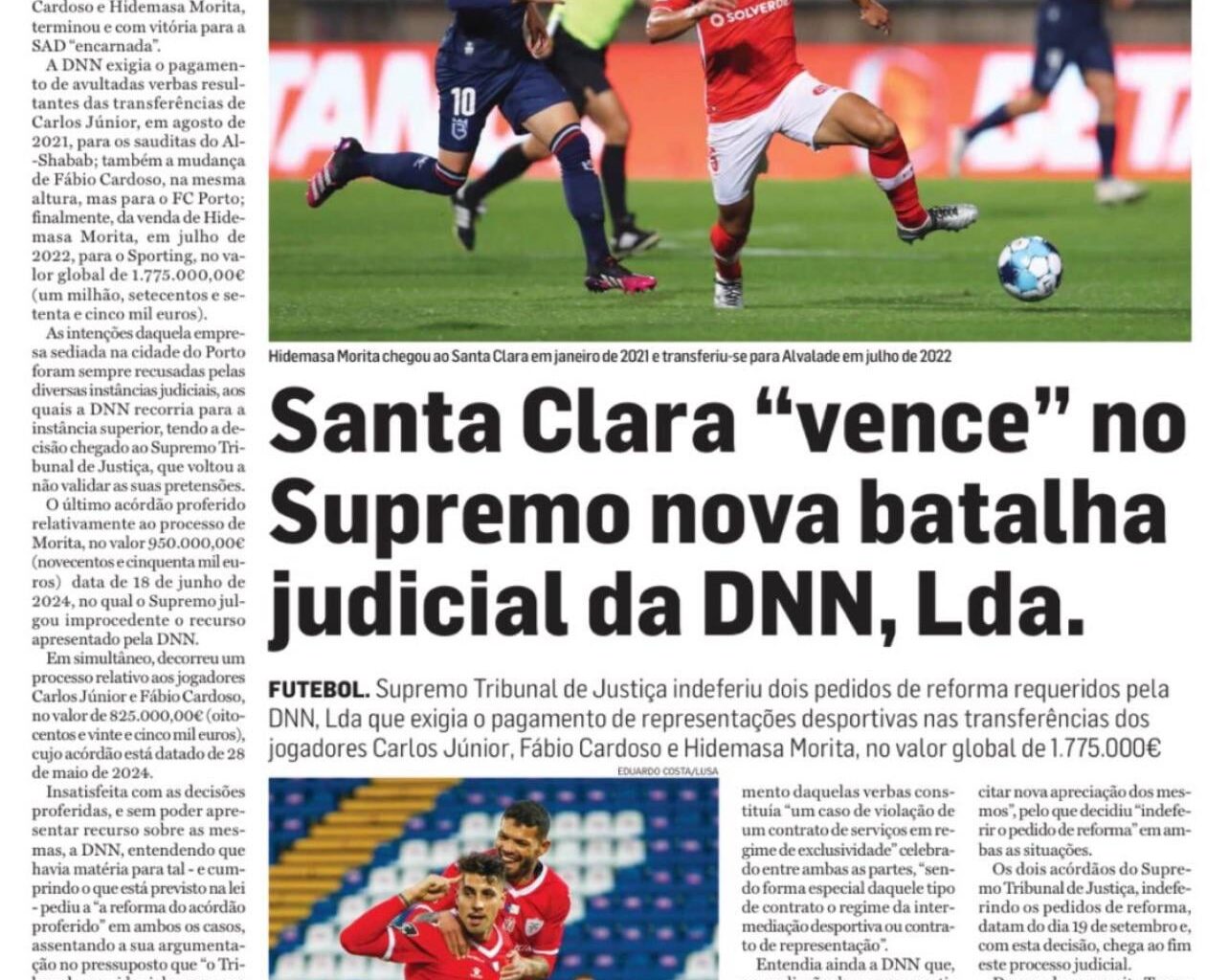Santa Clara "vence" no Supremo nova batalha judicial da DNN, Lda.