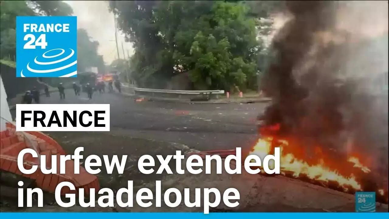 Authorities extend curfew in French Guadeloupe after a strike prompted a blackout • FRANCE 24