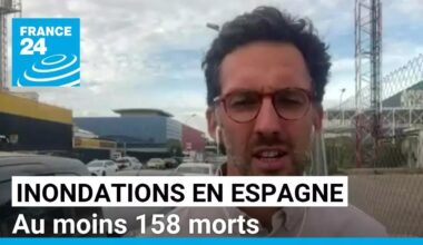 Inondations en Espagne : au moins 158 morts, le Sud-Est toujours en alerte • FRANCE 24