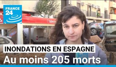 Espagne : le bilan provisoire des inondations s'alourdit à 205 morts • FRANCE 24