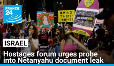 Israel hostages forum urges probe into Netanyahu aide’s secret document leak • FRANCE 24 English