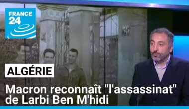 70 ans de la guerre d'Algérie : Macron reconnaît "l'assassinat" de Larbi Ben M'hidi • FRANCE 24