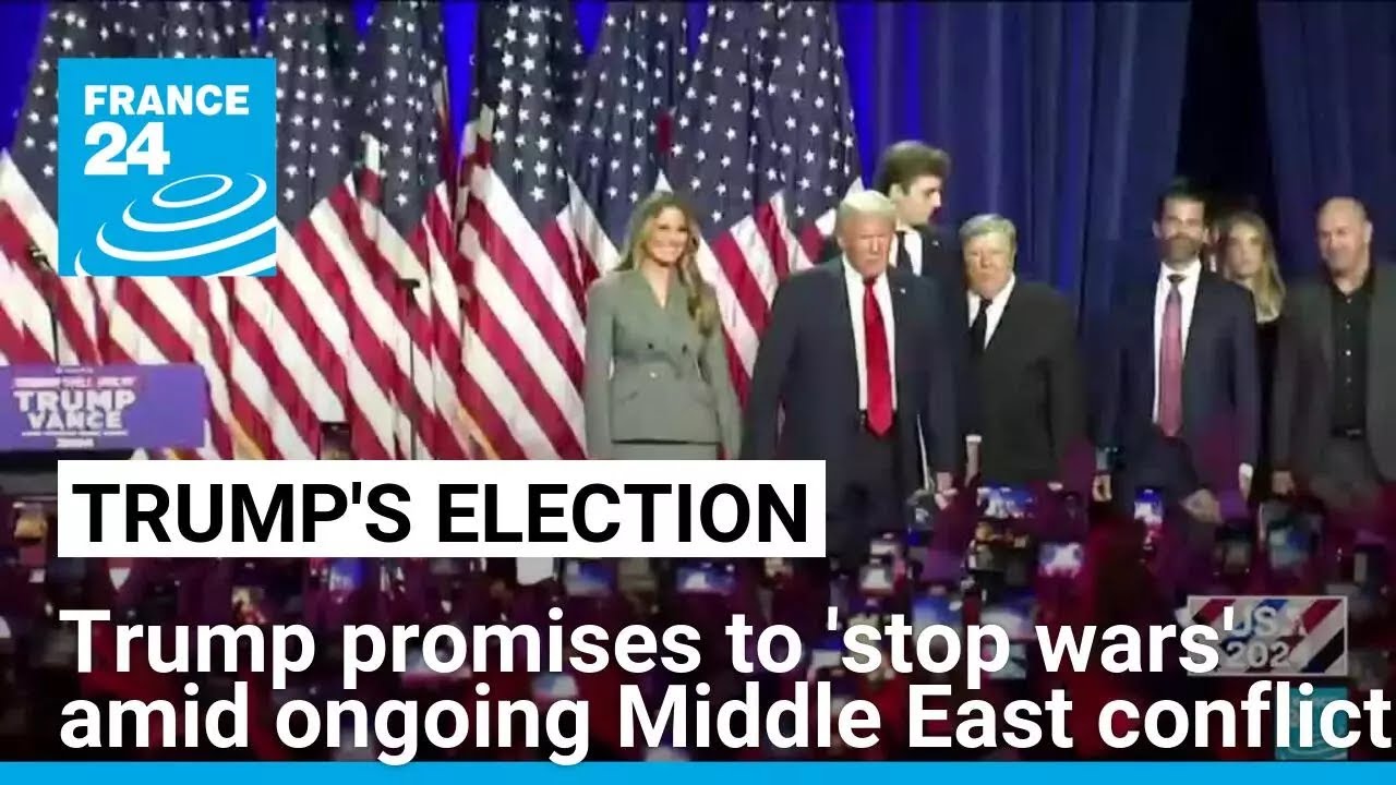 Trump promises to 'stop wars' amid ongoing Middle East conflict • FRANCE 24 English