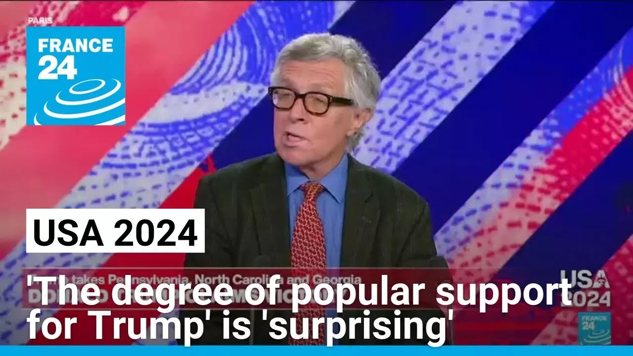 A 'surprising result in the sense of the degree of popular support for Trump' • FRANCE 24 English