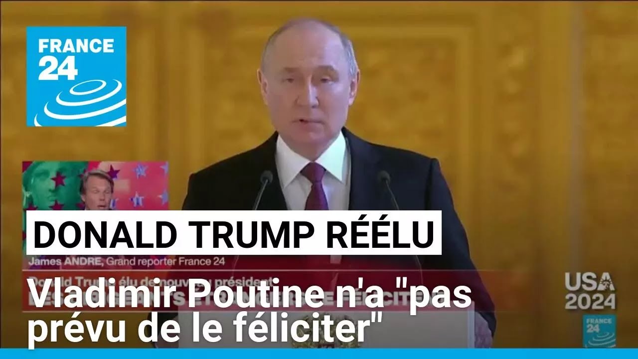 Donald Trump réélu : Vladimir Poutine n'a "pas prévu de le féliciter" • FRANCE 24