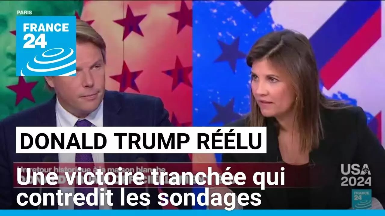 Donald Trump réélu : une victoire tranchée qui contredit les sondages • FRANCE 24