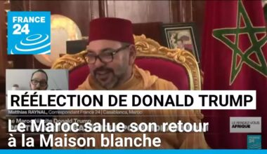 Réélection de Donald Trump : le Maroc salue son retour à la Maison blanche • FRANCE 24