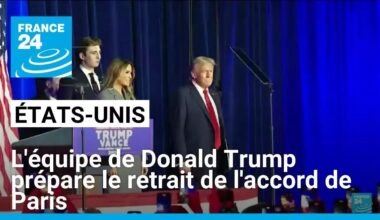 L'équipe de Donald Trump prépare le retrait de l'accord de Paris sur le climat • FRANCE 24