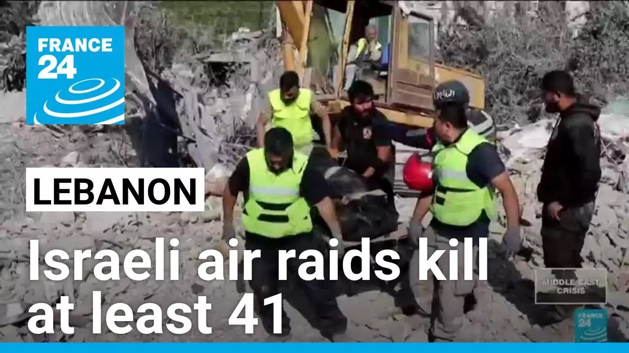 Israeli air raids on eastern Lebanon kill at least 41 • FRANCE 24 English