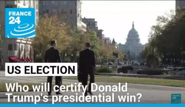 US election: Who will certify Donald Trump's presidential win? • FRANCE 24 English