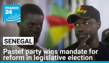 Senegal's Faye and Pastef party wins mandate for reform in legislative election • FRANCE 24