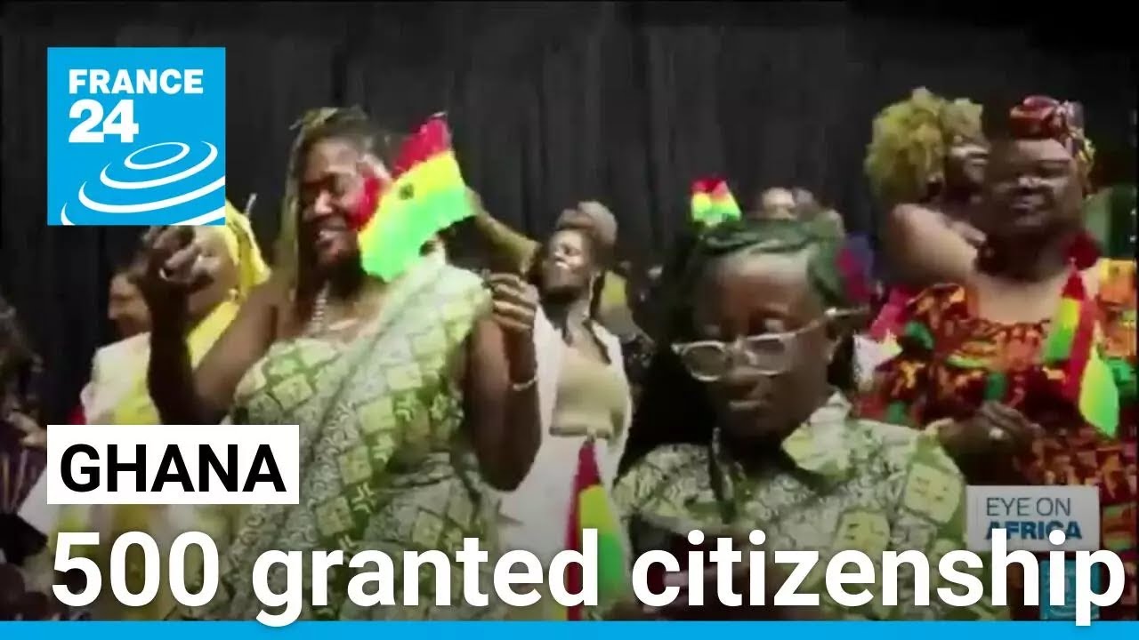 Ghana grants citizenship to 500 people as part of 'Year of Return' • FRANCE 24 English