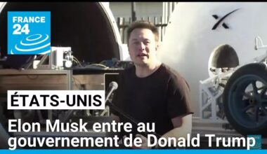 Réélection de Donald Trump : Elon Musk entre au gouvernement • FRANCE 24