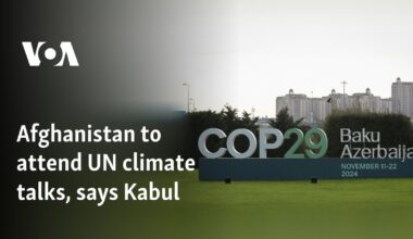 Afghanistan to attend UN climate talks, says Kabul
