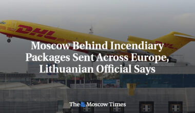 Moscow Behind Incendiary Packages Sent Across Europe, Lithuanian Official Says
